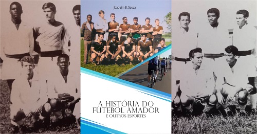 Livro A História do Futebol Amador e Outros Esportes, de Joaquim B. de Souza, no Clube de Autores