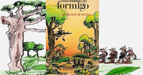 Livro o esconderijo do formigo, de Joaquim B. de Souza