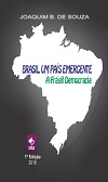 Livro Brasil um país emergente a frágil democracia | literatura brasileira | clube de autores | jbtreinamento.com.br