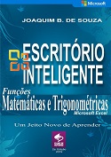Comprar pelo Clube de Autores Funções matemáticas e trigonometria com Microsoft Excel Escritório Inteligente - informática
