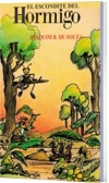 Livro El Escondite Del Hormigo | literatura infantil | Clube de Autores | jbtreinamento.com.br
