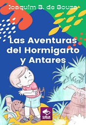 Comprar pelo Clube de Autores Las Aventuras del Hormigarto y Antares - literatura infantil Comprar pelo Clube de Autores Las Aventuras del Hormigarto y Antares - literatura infantil