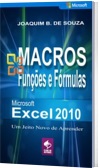 Comprar pelo Clube de Autores Microsoft Macros do Excel Funções e Fórmulas - Informática