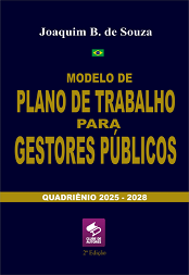 Comprar pelo Clube de Autores Modelo de Plano de Trabalho para Gestores Públicos - Quadriênio 2025 a 2028 Comprar pelo Clube de Autores Modelo de Plano de Trabalho para Gestores Públicos - Quadriênio 2025 a 2028