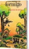 Livro O Esconderijo do Formigo - Literatura Infantil | clube de autores | jbtreinamento.com.br