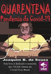 Comprar pelo Clube de Autores Quarentena a Pandemia da Covid-19 - Coronavírus Comprar pelo Clube de Autores Quarentena a Pandemia da Covid-19 - Coronavírus