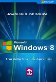 Livro Microsoft Windows 8 | Informática | clube de autores | jbtreinamento.com.br