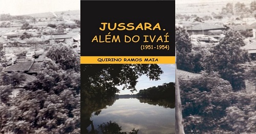 Livro Jussara Além do Ivai | Academia de Letras de Jussara PR - ACLEJU | Clube de Autores