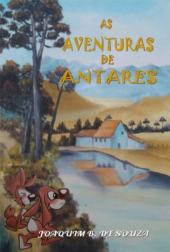Comprar pelo Clube de Autores As Aventuras de Antares - literatura infantil