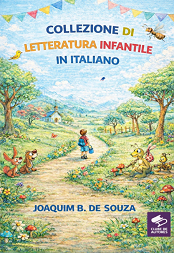Comprar pelo Clube de Autores Collezione di Letteratura Infantile in Italiano - Coletânea de Literatura Infantil em Italiano