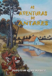 Comprar pelo Clube de Autores As aventuras de antares - literatura infantil