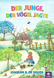 Comprar pelo Clube de Autores Der Junge, Der Vögel Jagte - Kinderliteratur