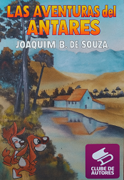 Comprar pelo Clube de Autores Las Aventuras del Antares - literatura infantil