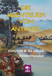 Comprar pelo Clube de Autores Die Abenteuer von Antares - Kinderliteratur