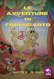 Comprar pelo Clube de Autores Le Avventure di Formigarto - Letteratura per l'infanzia