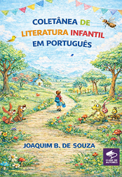 Comprar pelo Clube de Autores Coletânea de Literatura Infantil em Português - Leitura na Infância